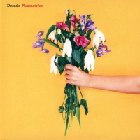 Decade - Pleasantries vinyl cover