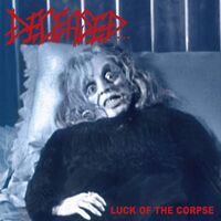 Deceased - Luck Of The Corpse vinyl cover