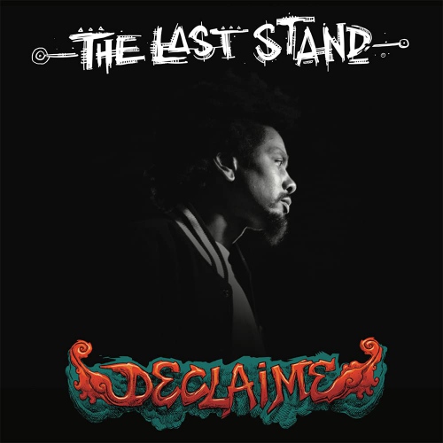 Declaime - The Last Stand vinyl cover