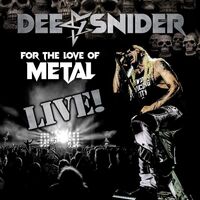 Dee Snider - For The Love Of Metal (Live) vinyl cover