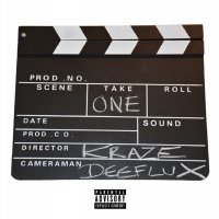 Deeflux  &  Kraze - Take One