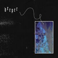 Deeper - Deeper vinyl cover