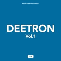 Deetron - Running Back Mastermix: Deetron vinyl cover