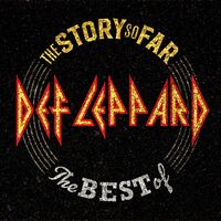 Def Leppard - The Story So Far: The Best Of Def Leppard vinyl cover