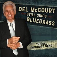 Del Mccoury - Del Mccoury Still Sings Bluegrass vinyl cover