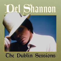 Del Shannon - The Dublin Sessions vinyl cover