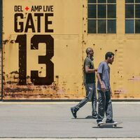 Del The Funky Homosapien & Amp Live - Gate 13 vinyl cover