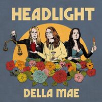 Della Mae - Headlight vinyl cover