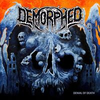 Demorphed - Denial Of Death vinyl cover