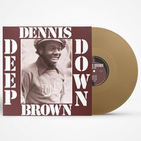 Dennis Brown - Deep Down (Gold) vinyl cover
