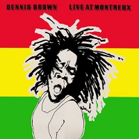 Dennis Brown - Live At Montreux vinyl cover