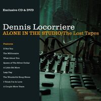 Dennis Locorriere - Alone In The Studio: The Lost Tapes vinyl cover