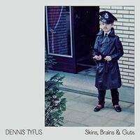 Dennis Tyfus /  Miles Away - Skins Brains & Guts / Oi In Eupen vinyl cover