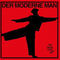 Der Moderne Man - 80 Tage Auf See vinyl cover
