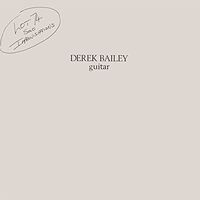 Derek Bailey - Lot 74 vinyl cover