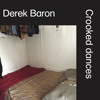 Derek Baron - Crooked Dances vinyl cover