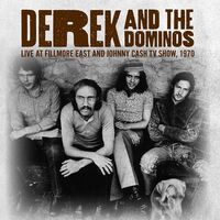 Derek & Dominoes - Live At Fillmore East & Johnny Cash Tv Show 1970 vinyl cover