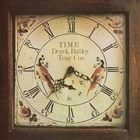 Derek & Tony Coe Bailey - Time vinyl cover