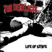Derelicts - Life Of Strife vinyl cover
