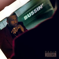 Devin Morrison - Bussin' vinyl cover