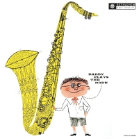 Dexter Gordon - Daddy Plays The Horn vinyl cover