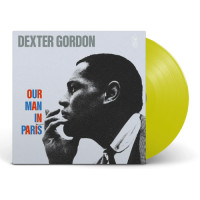 Dexter Gordon - Our Man In Paris (Yellow) vinyl cover