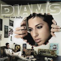 Diam's - Dans Ma Bulle vinyl cover