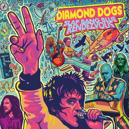 Diamond Dogs - Slap Bang Blue Rendezvous  vinyl cover