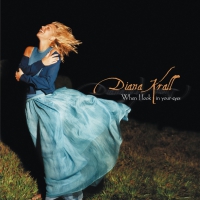 Diana Krall - When I Look In Your Eyes vinyl cover