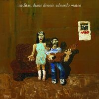 Diane Denoir & Eduardo Mateo - Ineditas vinyl cover