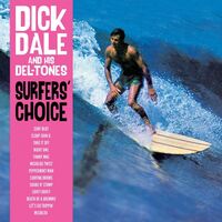 Dick Dale & His Del-Tones - Surfer's Choice vinyl cover
