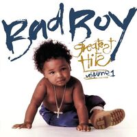 Diddy (Sean Combs) - Bad Boy Greatest Hits Volume 1