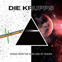 Die Krupps - Songs From The Dark Side Of Heaven vinyl cover