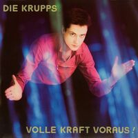 Die Krupps - Volle Kraft Voraus vinyl cover