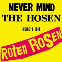 Die Roten Rosen - Never Mind The Hosen vinyl cover
