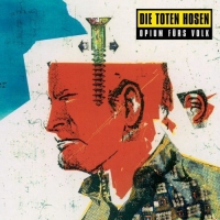 Die Toten Hosen - Opium Fuers Volk vinyl cover