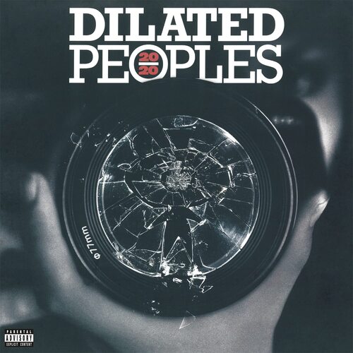 Dilated Peoples - 20/20 
