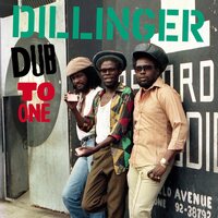 Dillinger - Dub To One vinyl cover