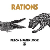 Dillon Locke & Paten Locke - Rations vinyl cover