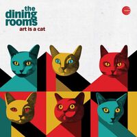 Dining Rooms - Art Is A Cat vinyl cover