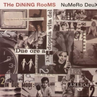 Dining Rooms - Numero Deux vinyl cover