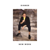 Dinner - New Work vinyl cover