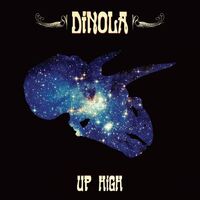 Dinola - Up High vinyl cover