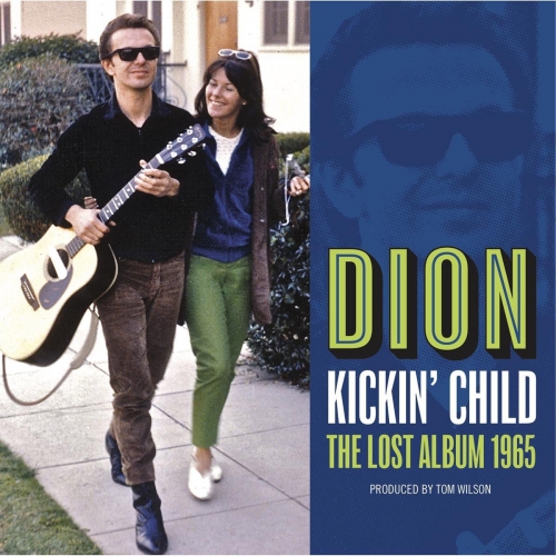 Dion - Kickin Child: Lost Columbia Album 1965 vinyl cover