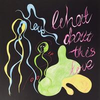 Dip In The Pool - What About This Love vinyl cover