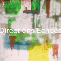Directions - Echoes - Anniversary Edition vinyl cover