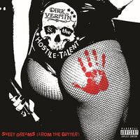 Dirk Vermin - Sweet Dreams From The Gutter vinyl cover