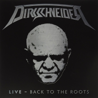 Dirkschneider - Live: Back To The Roots Vol 2 vinyl cover