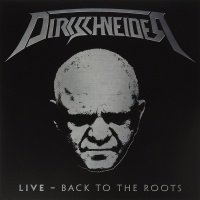 Dirkschneider - Live: Back To The Roots Vol 3 vinyl cover