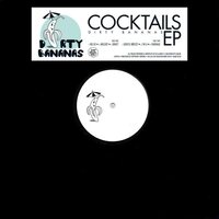 Dirty Bananas - Cocktails vinyl cover